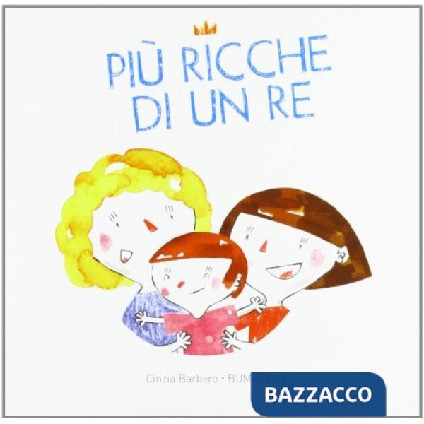 Più ricche di un re