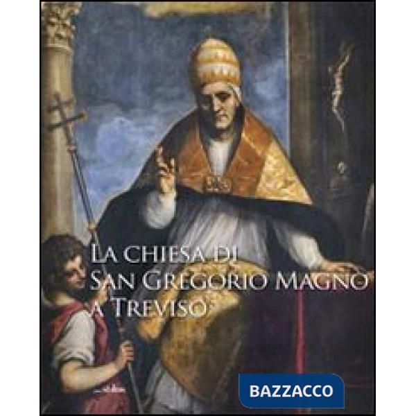 Chiesa di San Gregorio Magno a Treviso (La)