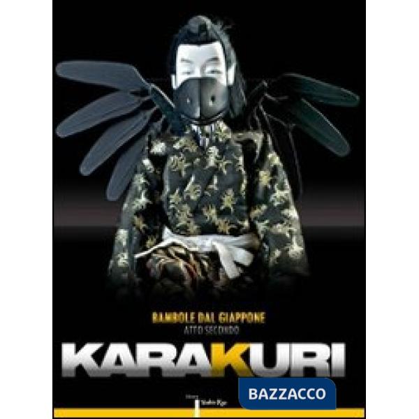 Karakuri. Atto 2°. Ediz. multilingue