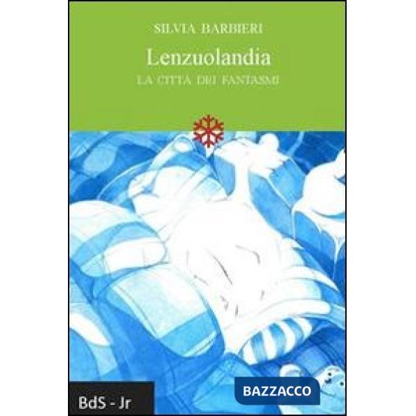 Lenzuolandia. La città dei fantasmi