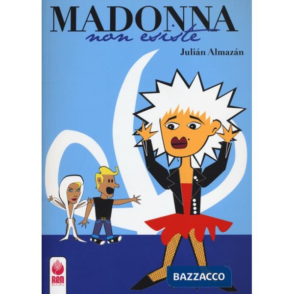 Madonna non esiste