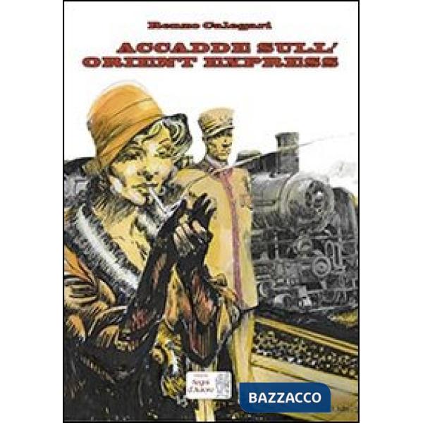 Accadde sull'Oriente Express