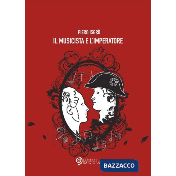 Musicista e l'imperatore (Il)