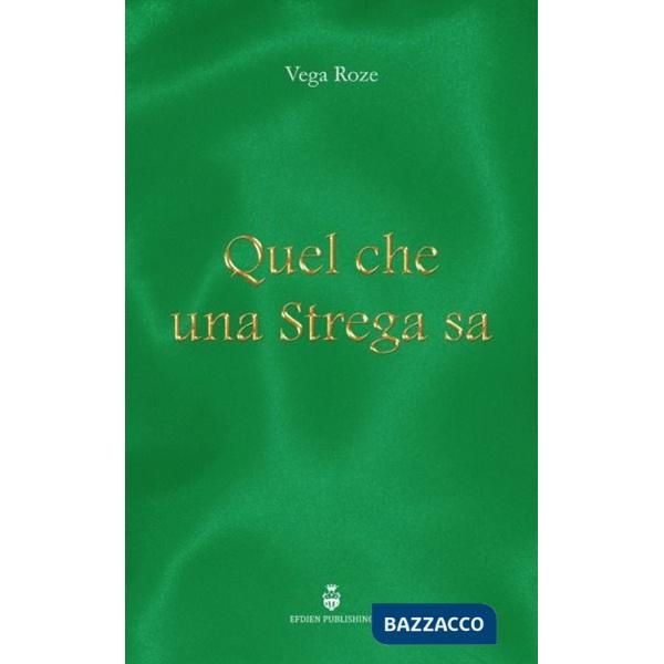 Quel che una strega sa