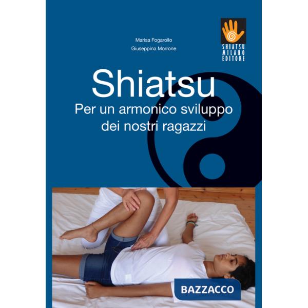 Shiatsu per un armonico sviluppo dei nostri ragazzi