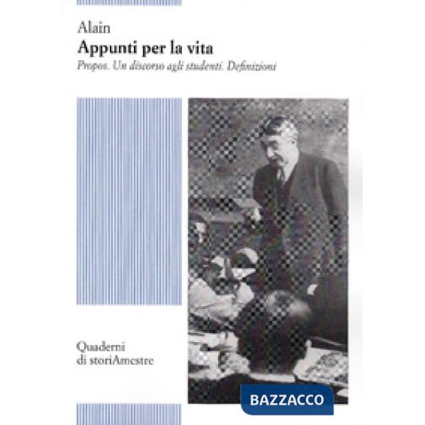 Appunti per la vita. Propos. Un discorso agli studenti. Definizioni