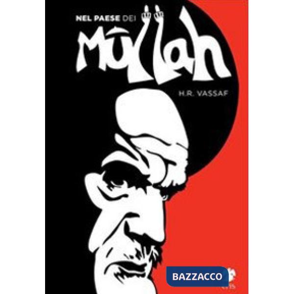 Nel paese dei mullah