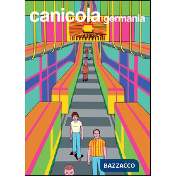 Canicola Germania. Ediz. multilingue