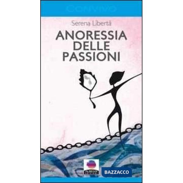 Anoressia delle passioni