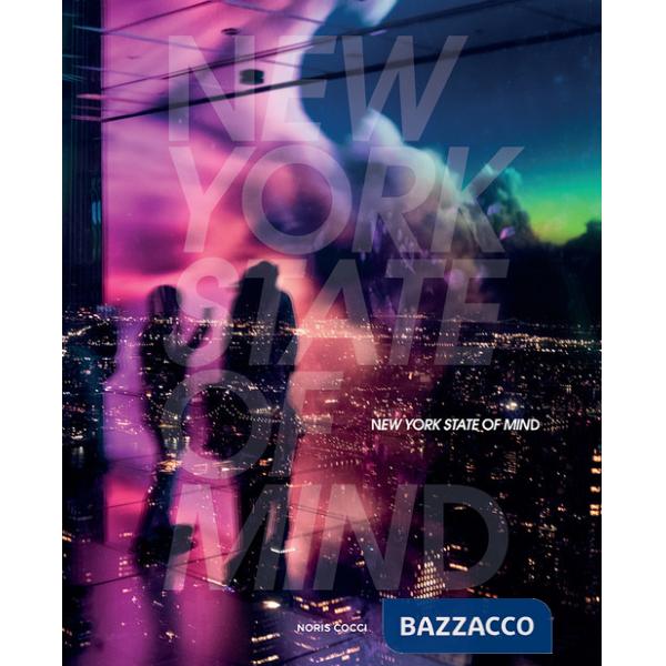 New York state of mind. Ediz. illustrata