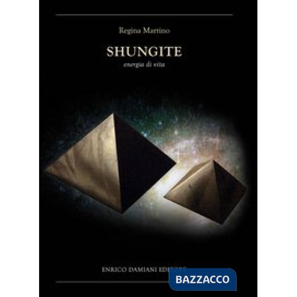 Shungite. Energia di vita