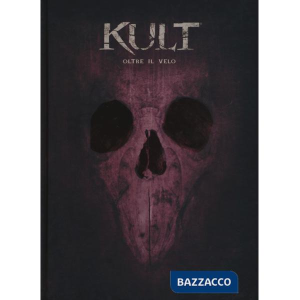 Kult. Oltre il velo