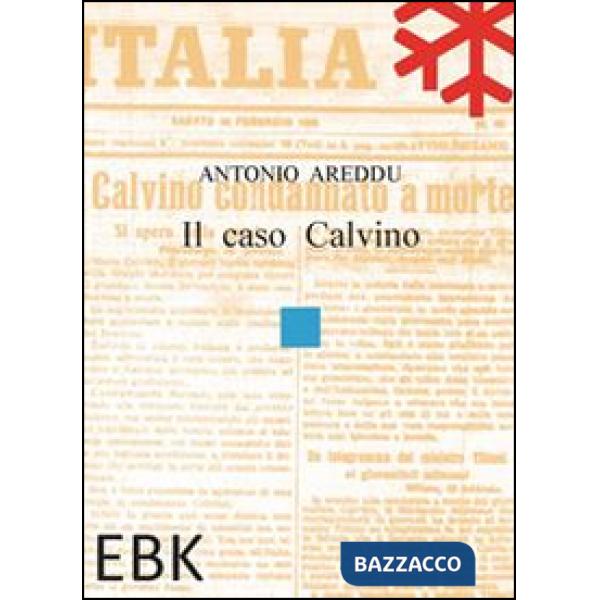 Caso Calvino (Il)