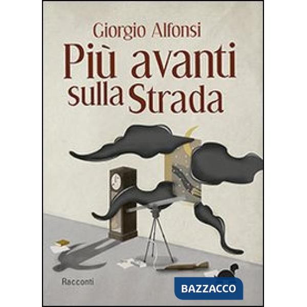 Più avanti sulla strada