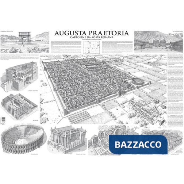 Augusta Praetoria. Cartoline da Aosta romana. Ediz. illustrata