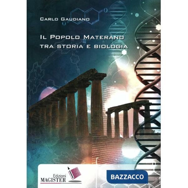 Popolo materano tra storia e biologia (Il)