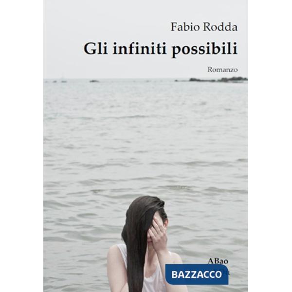 Infiniti possibili (Gli)