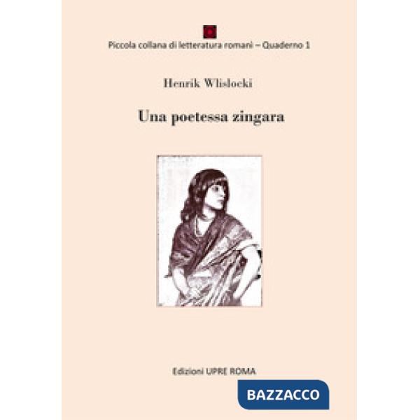 Poetessa zingara (Una)