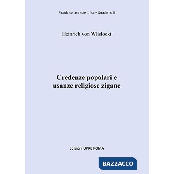 Credenze popolari e usanze religiose zigane
