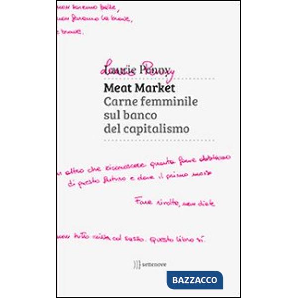Meat market. Carne femminile sul banco del capitalismo
