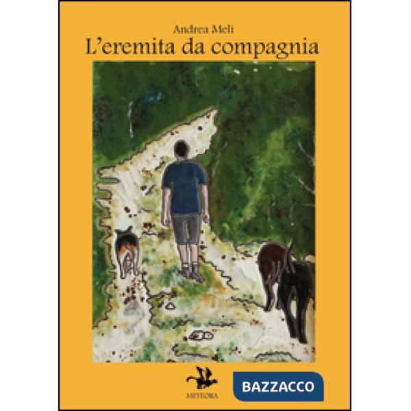 Eremita da compagnia (L')