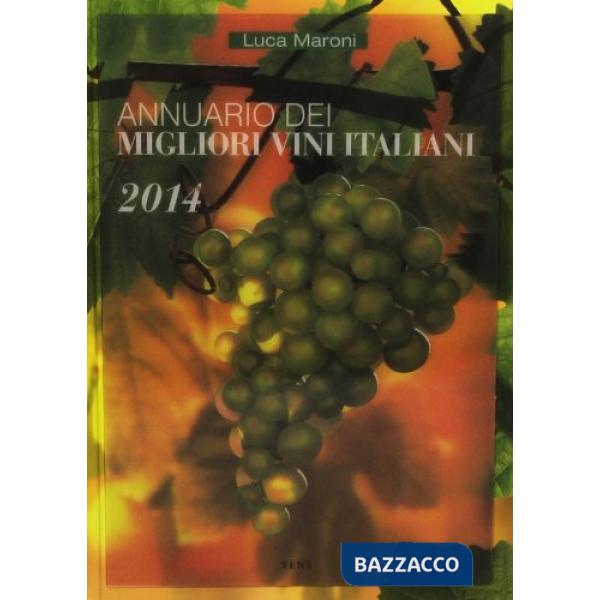 Annuario dei migliori vini italiani 2014