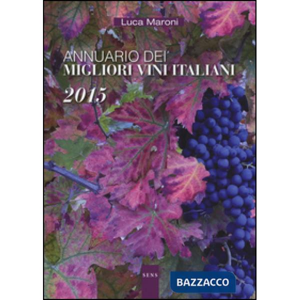 Annuario dei migliori vini italiani 2015