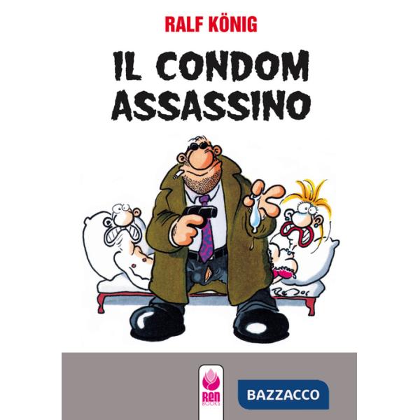 Condom assassino-Fino all'osso (Il)