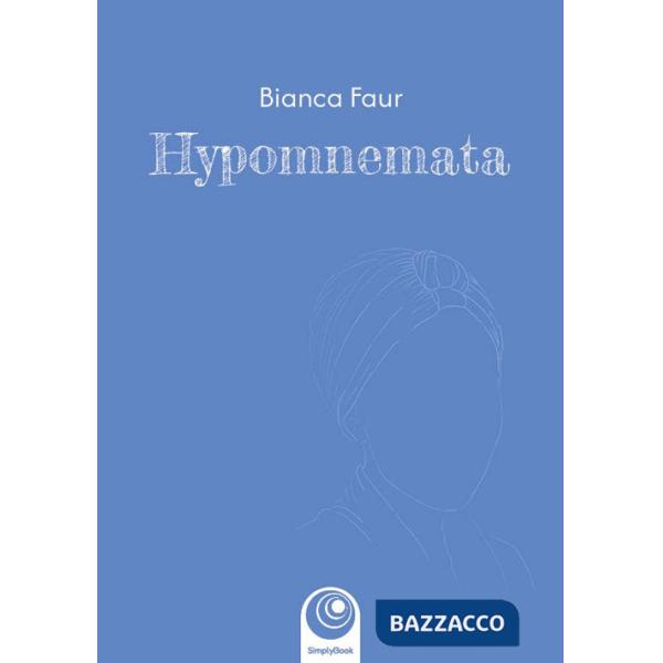 Hypomnemata. Ediz. illustrata