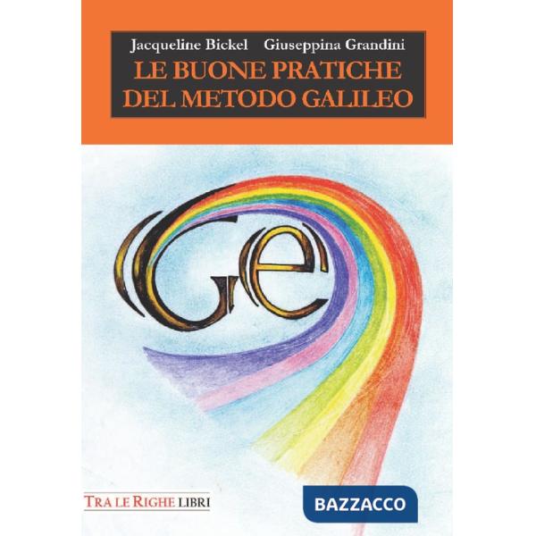 Buone pratiche del metodo Galileo (Le)