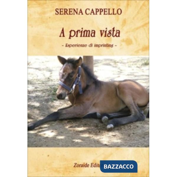 A prima vista. Esperienze di imprinting