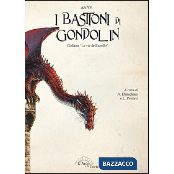 Bastioni di Gondolin (I)