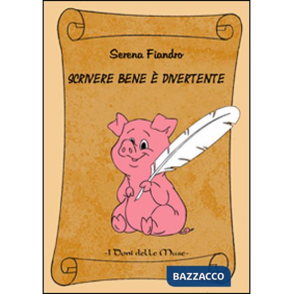 Scrivere bene è divertente