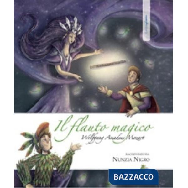 Flauto magico. Wolfgang amadeus mozart. Con CD-Audio. Con DVD Audio (Il)