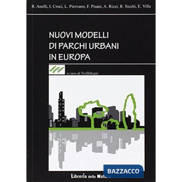 Nuovi modelli di parchi urbani in Europa