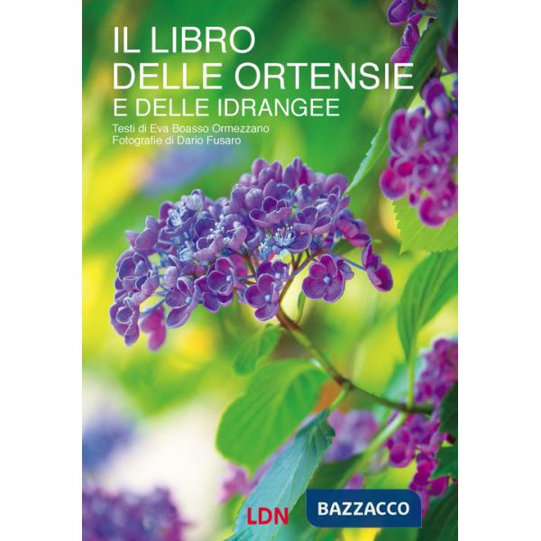 Libro delle ortensie e dell idrangee (Il)