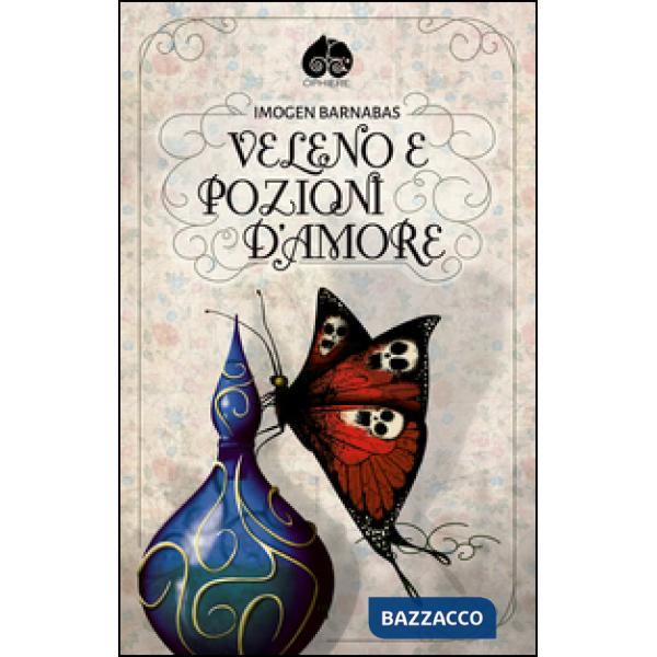 Veleno e pozioni d'amore