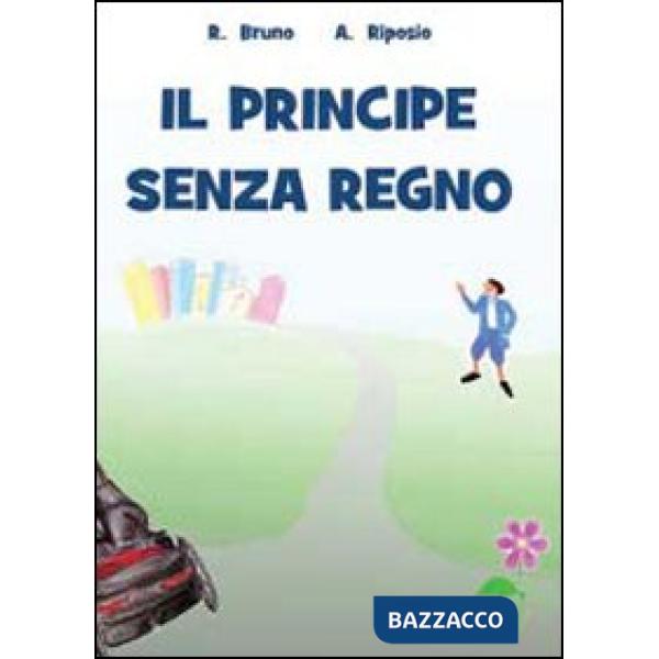 Principe senza regno (Il)