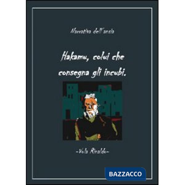 Hakamu, colui che consegna gli incubi