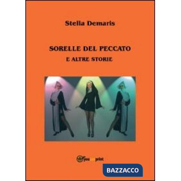 Sorelle del peccato e altre storie
