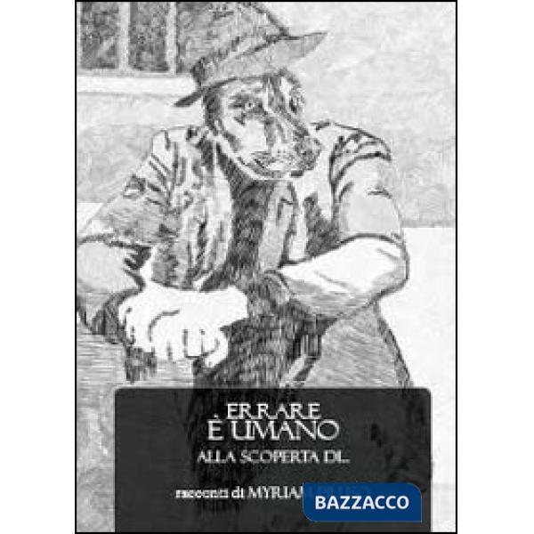 Errare è umano