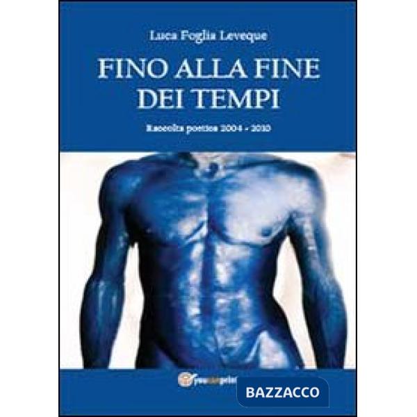 Fino alla fine dei tempi