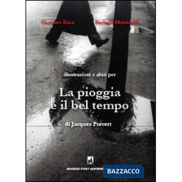 Pioggia e il bel tempo di Jacques Prévert (La)