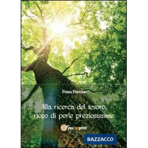 Alla ricerca del tesoro ricco di perle preziosissime