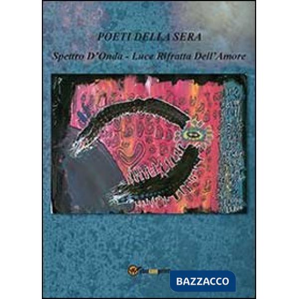 Spettro d'onda. Luce rifratta dell'amore