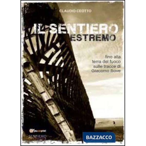 Sentiero estremo (Il)