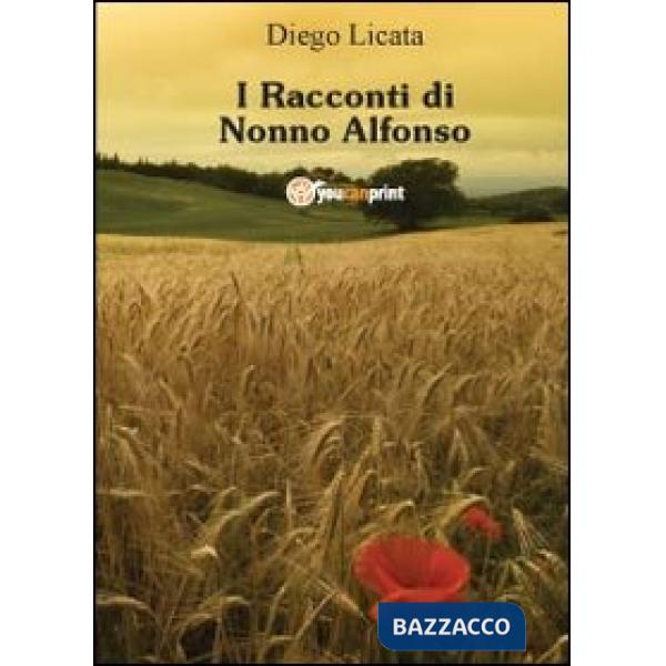 Racconti di nonno Alfonso (I)