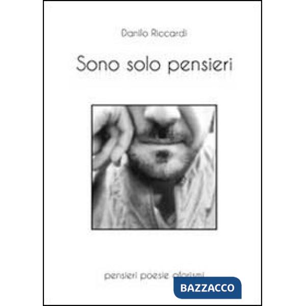 Sono solo pensieri