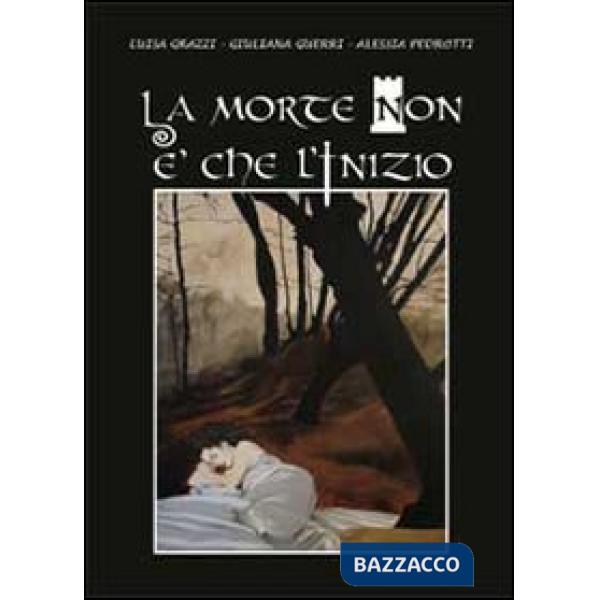 Morte non è che l'inizio (La)