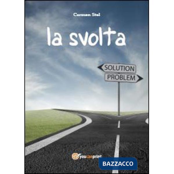Svolta (La)